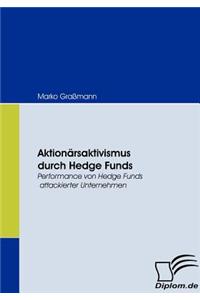 Aktionärsaktivismus durch Hedge Funds