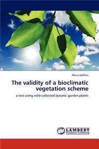 Validity of a Bioclimatic Vegetation Scheme