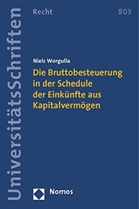 Bruttobesteuerung in Der Schedule Der Einkunfte Aus Kapitalvermogen