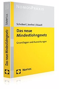 Das Neue Mindestlohngesetz