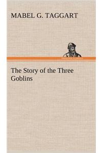 Story of the Three Goblins