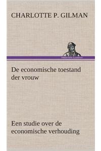 De economische toestand der vrouw