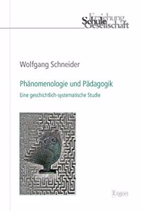 Phanomenologie Und Padagogik