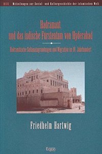 Hadramaut Und Das Indische Furstentum Von Hyderabad