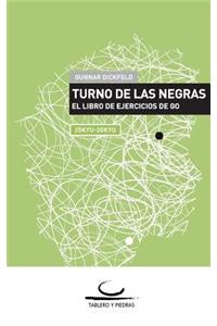 Turno de las Negras