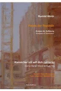 Come Here, I Want to Ruin You!