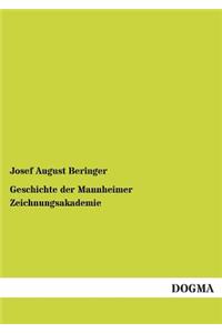 Geschichte Der Mannheimer Zeichnungsakademie