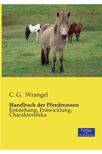 Handbuch der Pferderassen