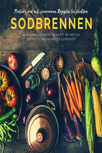 Probier's mal mit...säurearmen Rezepten bei leichten Sodbrennen