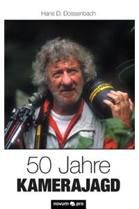 50 Jahre Kamerajagd