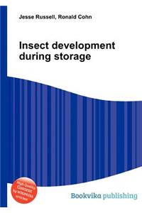 Insect Development During Storage
