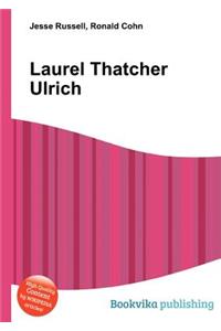 Laurel Thatcher Ulrich