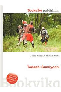 Tadashi Sumiyoshi