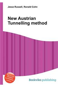 New Austrian Tunnelling Method