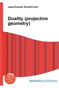 Duality (Projective Geometry)