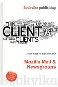 Mozilla Mail & Newsgroups