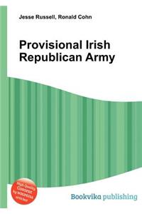 Provisional Irish Republican Army