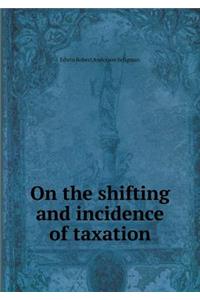 On the Shifting and Incidence of Taxation