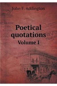 Poetical quotations Volume I