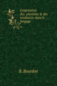 L'expression des emotions & des tendances dans le langage