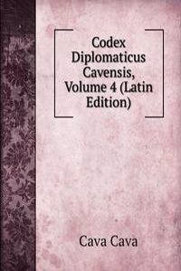 Codex Diplomaticus Cavensis, Volume 4 (Latin Edition)