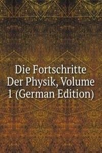 Die Fortschritte Der Physik, Volume 1 (German Edition)