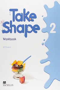 Take Shape Level 2 Workbook