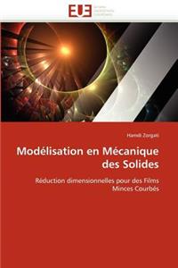 Modélisation En Mécanique Des Solides
