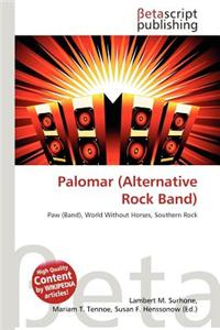 Palomar (Alternative Rock Band)