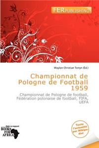 Championnat de Pologne de Football 1959