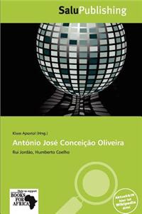 Ant Nio Jos Concei O Oliveira