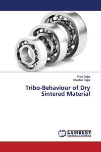 Tribo-Behaviour of Dry Sintered Material