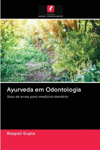 Ayurveda em Odontologia