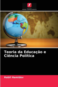 Teoria da Educação e Ciência Política