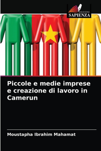 Piccole e medie imprese e creazione di lavoro in Camerun