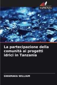 partecipazione della comunità ai progetti idrici in Tanzania
