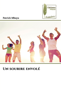 Un sourire envolé