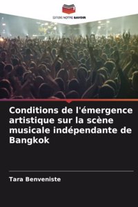 Conditions de l'émergence artistique sur la scène musicale indépendante de Bangkok