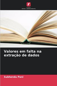 Valores em falta na extração de dados