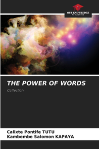 The Power of Words