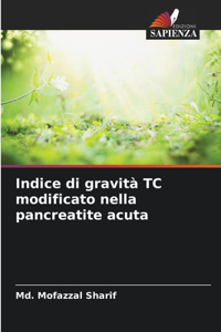 Indice di gravità TC modificato nella pancreatite acuta