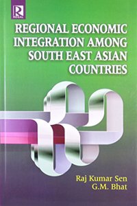 Regional Economic Integration among South East Asian Countries