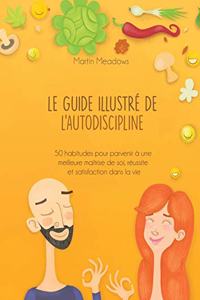 guide illustré de l'autodiscipline