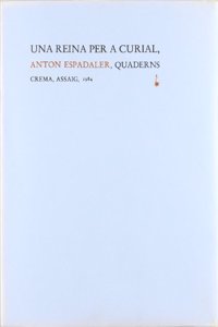 Una reina per a Curial (Assaig) (Catalan Edition)