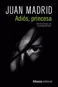 Adios, princesa