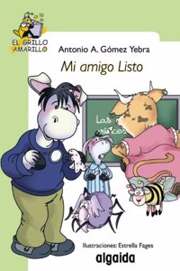 Mi amigo Listo / My Friend Listo