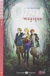 Teen ELI Readers - French: Le chant magique + downloadable audio
