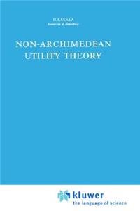 Non-Archimedean Utility Theory