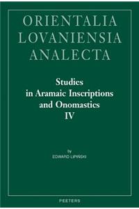 Studies in Aramaic Inscriptions and Onomastics IV