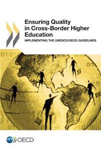 Ensuring Quality in Cross-Border Higher Education